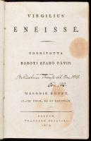 [Vergilius, Publius Maro] Vergilius Énéisse. II. köt.: VI-XII. ének, és az ekolgák. Ford.: Baróti Szabó Dávid. Pest, 1813, Trattner' betűivel, VIII+360 p. Korabeli kopott kartonált papírkötés, kopott borítóval, foltos, kissé sérült címlappal, possessori bejegyzéssel.