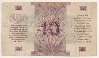 Franciaország / Hadügyminisztérium, hadifogolyszolgálat ~1945. 10Fr T:F folt
France / Ministry of W...