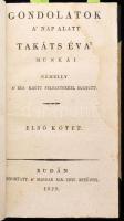 [Takács] Takáts Éva: Takáts Éva munkái I-II. köt. I. köt.: Gondolatok a' nap alatt. - - ' ...