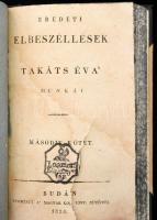 [Takács] Takáts Éva: Takáts Éva munkái I-II. köt. I. köt.: Gondolatok a' nap alatt. - - ' ...