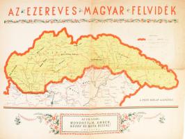 1938 "Az ezeréves magyar Felvidék", a visszatérő Felvidék térképe, a Pesti Hírlap ajándéka, kis szakadással, 41×57 cm