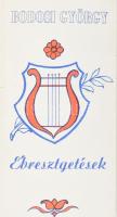 Bodosi György: Ébresztgetések. DEDIKÁLT! Veszprém, 1991 Prospektus GM-ny. Kiadói papírkötés