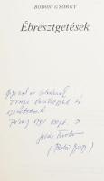 Bodosi György: Ébresztgetések. DEDIKÁLT! Veszprém, 1991 Prospektus GM-ny. Kiadói papírkötés