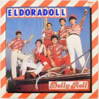 Dolly Roll - Eldoradoll.  Vinyl, LP, Album, Red Label, Favorit, Magyarország, 1984. VG+