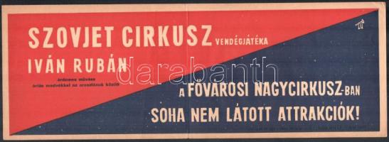 Szovjet cirkusz, 2 db plakát, hajtott, egyik szakadással, 15×41 cm