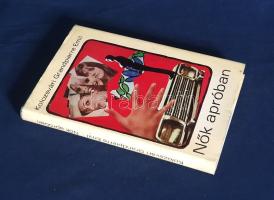 Kolozsvári Grandpierre Emil: 
Nők apróban. [Regény.] (Aláírt.)
Budapest, 1970. Magvető Könyvkiadó ...