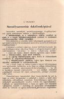 Személyazonosítás.
(Budapest), 1949. A Belügyminisztérium kiadványa (Forrás-nyomda N. V.) 100 p.
A...