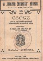 A ,,Magyar Cserkész" könyvsorozatának négy kötete. (1922-1924) [Egybekötve.]
--- Szőllősy Istv...