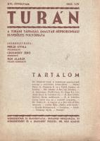 [Folyóirat] Turán. A Turáni Társaság (Magyar Néprokonsági Egyesület) folyóirata. XVI. évfolyam, 1-4. szám. [Teljes évfolyam.] Budapest, 1933. (Királyi Magyar Egyetemi Nyomda). IV + 67 + [1] p. A Turán az 1910-ben alapított Turáni Társaság folyóirata. A korabeli turanizmus igen heterogén törekvéseket takar, ám elmondható, hogy alapvetően a germán, újlatin, szláv birodalmak korában a rokontalanul maradt népek kapcsolatait kereste a turáni (urál-altáji) nyelvészeti és kulturális rokonság jelszava mentén. Jóllehet a folyóirat egyes tanulmányai olykor a japán-magyar, török-magyar kulturális rokonság feltételezéséig is merészkedtek, a folyóirat profilja mégis elsősorban finnugrisztikai - a nyelvészeti szempontból rokonnak tartott kisebb finnugor népek, nemzetek, országok aktuális híreiről, kulturális eredményeiről és politikai törekvéseiről nyújt beszámolót. A Turán folyóirat érdeklődése ennek megfelelően elsősorban nem őstörténeti jellegű, sokkal inkább a bemutatott finnugor és törökségi népek néprajzi és kulturális kapcsolódásait kutatja és erősíti meg, illetve a kulturális rokonság folyamatos deklarálásával egy időben geopolitikai és gazdasági szövetségeseket is keres. A turanizmus tehát nem pusztán őstörténeti, néprajzi és kultúrelméleti célokat jelentett, hanem diplomáciai stratégiákat és gazdasági célokat is kijelölt: nem véletlen, hogy a Társaság székhelye az Országházban volt található. Évfolyamunk tartalmából: Cholnoky Jenő: A belső-ázsiai pásztornépek szerepe az emberi művelődés történetében - Móricz Péter: G. Musztafa Kemál és a Török Köztársaság alkotásai - Bán Aladár: Gömbös Gyula keleti útja és a rodostói ünnepség. - Bán Aladár: A finn nép dalaiban - Gaskó Dezső: A magyar és a finn tuberkulózis elleni küzdelemről - Reisman Erik: A finn-ugor néprokonsági mozgalom jelentősége. A könyvészeti rovat méltatja a gyomai Kner-nyomda kiadásában megjelenő észt regényeket és novellagyűjteményeket, Pekár Gyula főszerkesztő újabb regényét és Baráthosi Balogh Benedek újabb turanisztikai munkáját, Némethné Sebestyén Irán új, finnek számára írt magyar nyelvtanát, Vitéz Nagy Iván ,,A magyarság világstatisztikája" címen megjelent munkáját, Szász Elemér ,,Az új Finnország" című önálló kötetét, megemlékezik a finnugor kongresszusról, a finnországi török tanfolyamokról, török tudósok székelyföldi kutatásairól, valamint arról az esetről, hogy Gömbös Gyula hivatalban levő magyar miniszterelnök a különös tisztelet jegyében japán díszkardot kapott. A kötet végén társasági hírek, majd francia nyelvű rezümé. Fűzve, enyhén sérült kiadói borítóban. Körülvágatlan, jó példány.