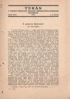 [Folyóirat] Turán. A Turáni Társaság (Magyar Néprokonsági Egyesület) folyóirata. XVIII. évfolyam, 1-...