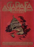 Benedek Elek: 
A csudafa. Mesék. Jaschik Álmos színes képeivel.
Budapest, 1927. Aczél Testvérek - ...