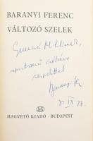 Baranyi Ferenc: Változó szelek. A szerző, Baranyi Ferenc (1937-) Kossuth- és József Attila-díjas köl...