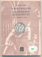 Huszár Lajos: A régi magyar emlékérmek katalógusa - 5. Újkor (1740-1849). Magyar Éremgyűjtők Egyesülete, Budapest, 1981. Használt, szép állapotban