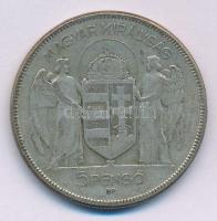 1930. 5P Ag " Horthy jobbra" T:VF,F Adamo P8