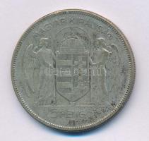 1930. 5P Ag " Horthy jobbra" T:F Adamo P8
