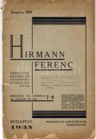 1935 Hirmann Ferenc fémárúgyár kertészeti és szőlőművelési szerelvények képes árjegyzéke