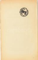 Kassák Lajos: Khalabresz csodálatos pupja. Bp., 1918, Táltos. Első kiadás. kötés nélkül, sorszámozott 33. számú példány