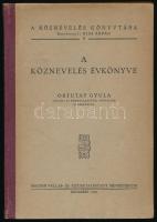 A köznevelés évkönyve. Ortutay Gyula vallás- és közoktatásügyi miniszter előszavával. A Köznevelés Könyvtára 5. Bp., 1948, Magyar Vallás- és Közoktatásügyi Minisztérium, 283+(1) p. Kiadói félvászon-kötés, tulajdonosi bélyegzővel.