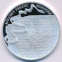 Fritz Mihály (1947-) 2013. "A Magyar Himnusz 190 éves / Kölcsey Ferenc" ezüstözött Cu emlé...