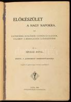 Szuszai Antal: Előkészület a nagy napokra. Katekézisek az először gyónók és áldozók, valamint a bérm...