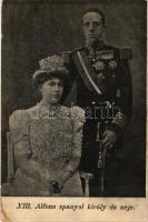 XIII. Alfonz spanyol király és neje / Alfonso XIII, King of Spain and Victoria Eugenie of Battenberg, Queen of Spain (kis szakadás / small tear)