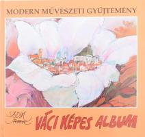 Sajdik Ferenc: Váci képes album. Modern Művészeti Gyűjtemény. Vác, 2005, Papp László magánkiadása. Kiadói kartonált papírkötésben, Sajdik Ferenc grafikáival gazdagon illusztrált kötet.