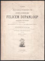 1874-1886 3 db Simor János esztergomi hercegprímást dicsőítő költemény és általa Felix Dupanloup fra...