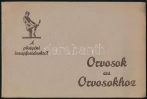 cca 1930 A pöstényi iszapforrásokról. Orvosok az orvosokhoz. Pöstyén (Piešťany) fürdőinek gyógyhatásait ismertető kiadvány, magyar nyelven. Bp., Hungária-ny., 32 p. Kiadói papírkötés, jó állapotban.