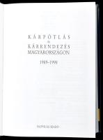 Kárpótlás és kárrendezés Magyarországon 1989-1998. Szerk.: Petri Edit. Bp., 1998, Napvilág. Kiadói k...