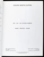 Galerie Martin Suppan XIX.-XX.-XXI. Malerei &amp; Grafik Ankauf, Beratung, Verkauf. Wien, 2007. ...