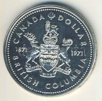 Kanada 1971. 1$ Ag "Brit-Kolumbia" T:PL kis k