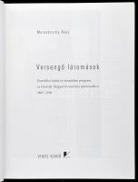 Moravánszky Ákos: Versengő látomások. Esztétikai újítás és társadalmi program az Osztrák-Magyar Mona...