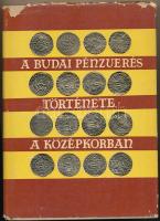 Huszár Lajos: A budai pénzverés története a középkorban. Akadémiai Kiadó, Budapest, 1958. Magyar és német nyelvű kötet, kiadói egészvászon kötésben. Használt, szép állapotban, a papír védőborító több helyen szakadt.