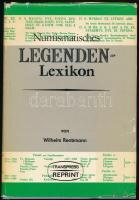 Wilhelm Rentzmann: Numismatisches Legenden-Lexikon (Numizmatikai felirat lexikon). Transpress Reprint, Berlin, 1977. Használt, jó állapotban, a külső papírborítón kopás és kisebb szakadások