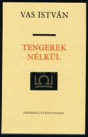 Vas István:&nbsp;Tengerek nélkül. Tanulmányok. (Dedikált!) Vas István összegyűjtött munkái 4.&nbsp;Bp., 1978, Szépirodalmi Könyvkiadó. Kiadói egészvászon-kötés, kiadói papír védőborítóban. A szerző, Vas István (1910-1991)&nbsp;Kossuth-, József Attila- és Baumgarten-díjas költő, író, műfordító által dedikált példány.