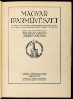 1914 Magyar Iparművészet. Szerk.: Györgyi Kálmán. XVII. évf. Bp., 1914., Országos Magyar Iparművészeti Társulat. Korabeli aranyozott gerincű egészvászon-kötés, kissé foltos&nbsp;gerincen kisebb sérüléssel, márványfestésű lapélekkel, kissé foltos borítóval, III-VI oldal (tartalomjegyzék) és egy melléklet hiányzik, egy lapon ceruzás jelöléssel Több cikkel és reprodukcióval szecessziós építészetről és iparművészetről.