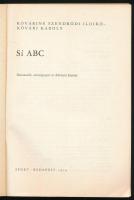 Kőváriné Szendrődi Ildikó - Kővári Károly: Sí ABC. Bp., 1974, Sport. Kiadói papírkötés, kissé kopott...