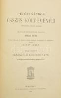 Petőfi Sándor összes művei. Életrajzi bevezetéssel ellátta: Jókai Mór. Eredeti kéziratok és kiadások...