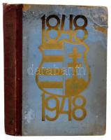 Szendrő Ferenc (szerk.): 1848-1948. Száz év a szabadságért. Bp., 1848, Dolgozók Kultúrszövetsége. Félvászon kötés, viseltes állapotban.