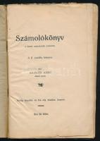 Ricinger Ignác: Számolókönyv a falusi népiskolák számára. A II. osztály könyve. Sopron, Rötting. Fél...
