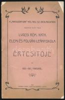 1910 A "Miasszonyunk"-ról Nev. Sz. Iskolanővérek vezetése alatt álló Lugosi Róm. Kath. Elemi és Polgári Leányiskola értesítője az 1909-1910. tanévről, sérülésekkel, 79p