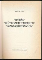 Katona Imre: Habán művészeti emlékek Magyarországon. Bp., 1983, Múzsák. Fekete-fehér és színes képek...