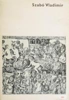 Frank János: Szabó Vladimir. Bp., 1976, Corvina, 8 p.+12 t (ofszet reprodukciók). Magyar, angol, francia, és német nyelven. Kiadói karton mappa, hiánytalanul, a mappa gerince sérült és borítóján szakadással, máskülönben jó állapotban.