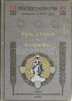 Dr. Lázár Béla: Paál László. Művészeti könyvtár. Bp.,(1903), Lampel R. (Wodianer F. és Fiai.), 1 t.+156+1 p.+10 t. Szövegközti és egészoldalas képekkel gazdagon illusztrált. Kiadói szecessziós aranyozott, illusztrált egészvászon-kötés, Gottermayer-kötés, kissé kopott borítóval.