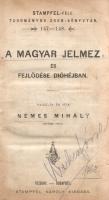 Nemes Mihály:  A magyar jelmez és fejlődése dióhéjban. Rajzolta és írta Nemes Mihály. Pozsony-Budapest, (1902). Stampfel Károly kiadása (Eder István ny., Pozsony). 103 + [1] p. Első kiadás. Viselettörténeti kismonográfiánk szövegét oldalszámozáson belül gazdag szövegközti illusztrációs anyag kíséri, mely bemutatja a magyar viselet történeté a honfoglalás előtti időktől az 1960-as évekig. Az enyhén foltos címlevél verzóján kisebb erősítés, néhány oldalon aláhúzások, széljegyzetek. (Stampfel-féle tudományos zseb-könyvtár, 147-148. szám.) --- Hozzákötve: Rakodczay Pál:  Dramaturgia. Pozsony-Budapest, 1902. Stampfel Károly kiadása (Wigand F. K. ny., Pozsony). 68 + [4] p. (Stampfel-féle tudományos zseb-könyvtár, 107. szám.) --- Hozzákötve: Schmidt Márton:  Lélektan. Budapest, 1911. Stampfel-féle Könyvkiadóhivatal - Révai Testvérek Irodalmi Intézet Rt. (Korvin Testvérek ny.) 68 p. Schmidt Márton (1865-1932) bölcseleti doktor, főgimnáziumi tanár illusztrált, bevezető jellegű munkájának első kiadása a Stampfel-féle tudományos zsebkönyvtár 109. köteteként, 1902-ben jelent meg. Példányunk a második kiadásból való. --- Hozzákötve: Schmidt Márton:  Logika. Budapest, 1911. Stampfel-féle Könyvkiadóhivatal - Révai Testvérek Irodalmi Intézet Rt. (Korvin Testvérek ny.) 64 p. Schmidt Márton (1865-1932) bölcseleti doktor, főgimnáziumi tanár illusztrált, bevezető jellegű munkájának első kiadása a Stampfel-féle tudományos zsebkönyvtár 80. köteteként, 1901-ben jelent meg. Példányunk a második kiadásból való. ? Tudományos kolligátumunk három művének címlapján régi tulajdonosi bejegyzés, az első előzéken kézzel írt tartalomjegyzék, a kötet fűzése a hátsó előzéke előtt meggyengült. Feliratozott, enyhén sérült gerincű korabeli félvászon kötésben. Jó példány.