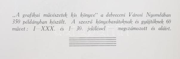 Tóth Ervin: A grafikai művészetek kis könyve. Bp., 1941, Exodus, 51 p. A borítón Stanislaw Ostoja CH...