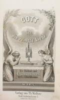 [Karl von Eckhartshausen]: Gott ist die reinste Liebe. Ein Gebet und Erbauungsbuch von Ev. Ekhartshausen. Wien,én.,Th. Wallner, 1 (címkép) t.+ 1 (díszcímlap) t. + 384 p.+ 2 t. Német nyelven. Korabeli egészbőr-kötésben, aranyozott lapélekkel.