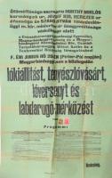 1924 Magyarbánhegyes lóverseny, lókiállítás, tenyészlóvásár és labdarúgó mérkőzés József főherceg és Szabó István honvédelmi miniszter védnökségével. nagy méretű plakát 65x95 cm + a rendezvény programja