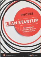 Eric Ries: Lean Startup. Hogyan tegyük ötleteinket sikeressé és fenntarthatóvá? Bp., 2013, HVG, kartonált papírkötés, papír védőborítóval.