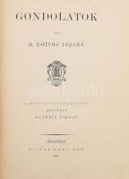 B.Eötvös József: Gondolatok. Bp., 1894, Ráth Mór. Hátrahagyott kéziratokból bővített hatodik kiadás....